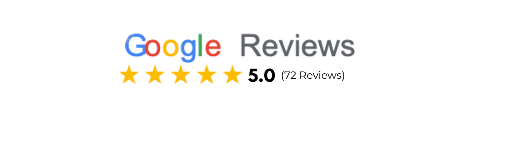 Google Reviews 5.0 Rating with 72 Reviews